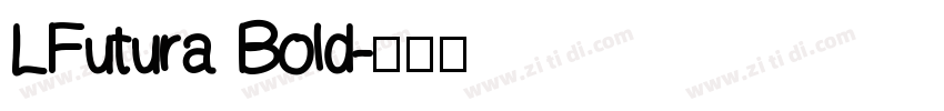 LFutura Bold字体转换